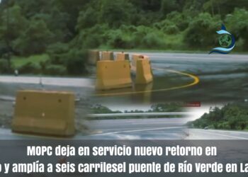 MOPC deja en servicio nuevo retorno en El Pino y amplía a seis carriles el puente de Río Verde en La Vega