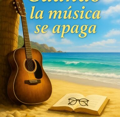 Cuando la música se apaga–un libro que narra la memoria viva de Las Terrenas”