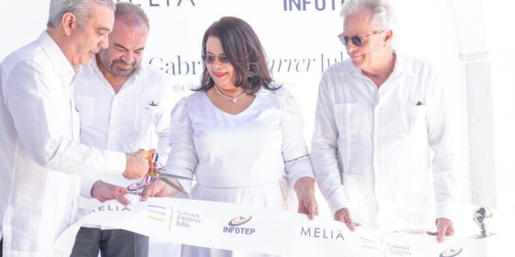 INFOTEP y Meliá abren hotel escuela en Punta Cana con apoyo del presidente Abinader
