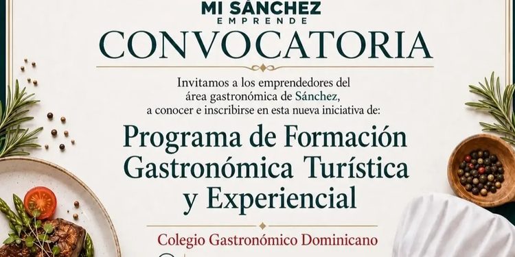 Sánchez impulsa formación gastronómica para fortalecer el turismo y el emprendimiento local
